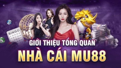 Nhà cái Mu88 - Trải nghiệm thiên đường giải trí cá cược độc đáo